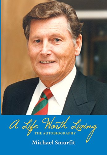 A Life Worth Living: The Autobiography von Oak Tree Press
